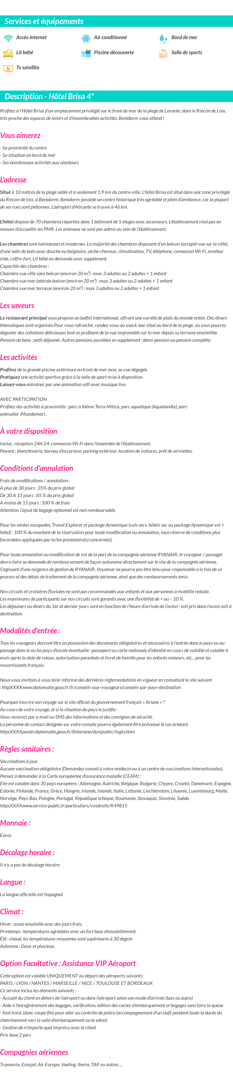 Détails du séjour