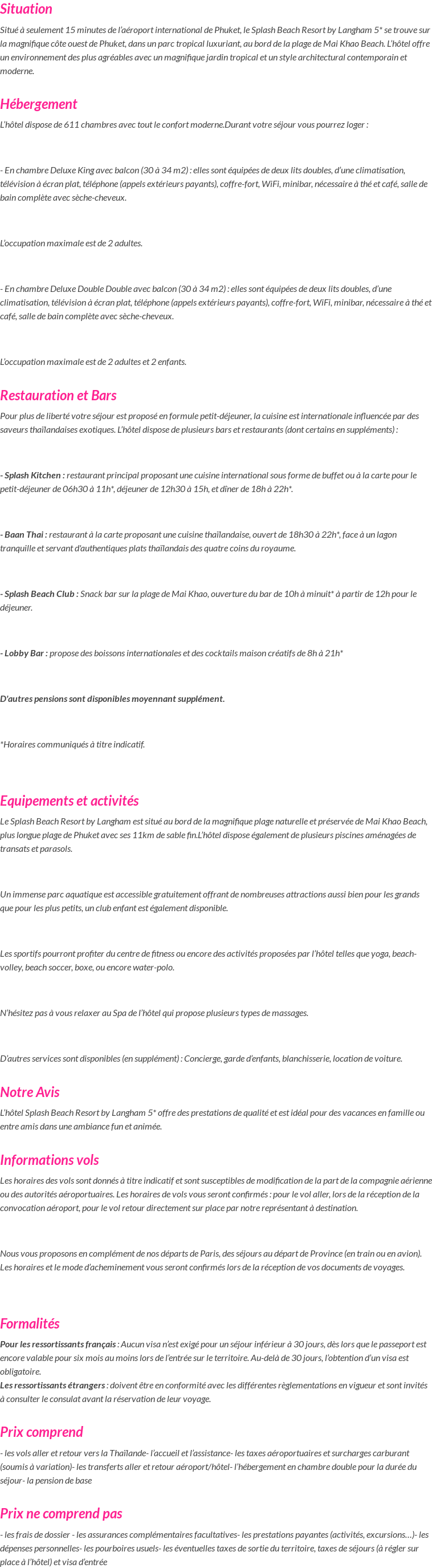 Séjour Thaïlande > Splash Beach Resort by Langham Hospitality Group 5