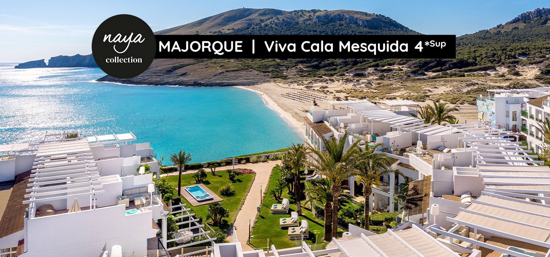 Naya Collection Hôtel Viva Cala Mesquida 4* sup pas cher photo 2